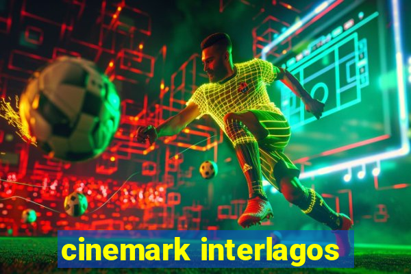 cinemark interlagos